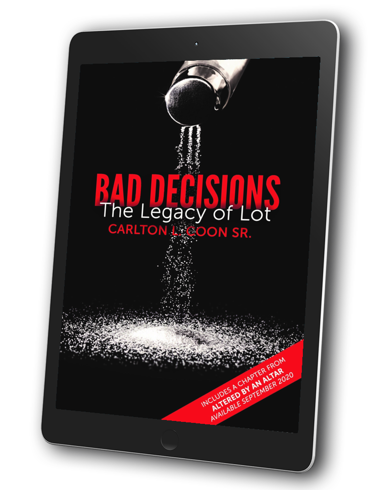 Bad Decisions - The Legacy of Lot (EBook) - Christian Church Growth