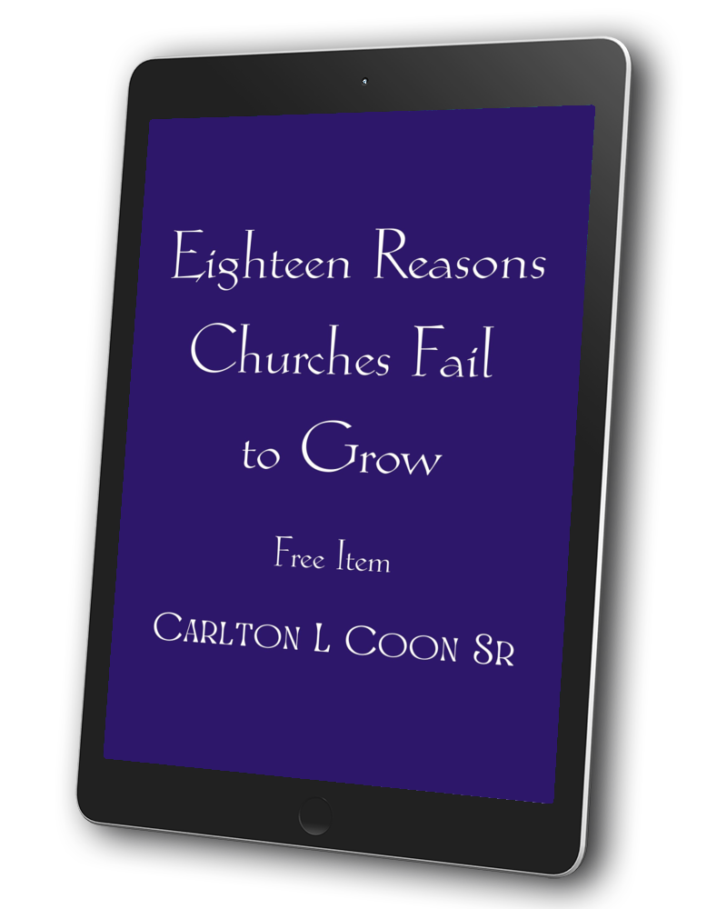 Eighteen Reasons Churches Fail to Grow - Christian Church Growth