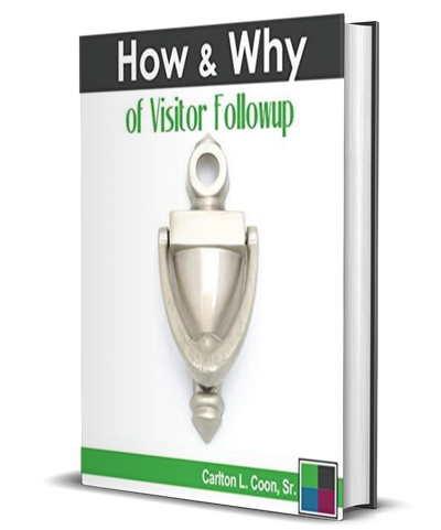 How & Why Of Visitor Followup - Christian Church Growth