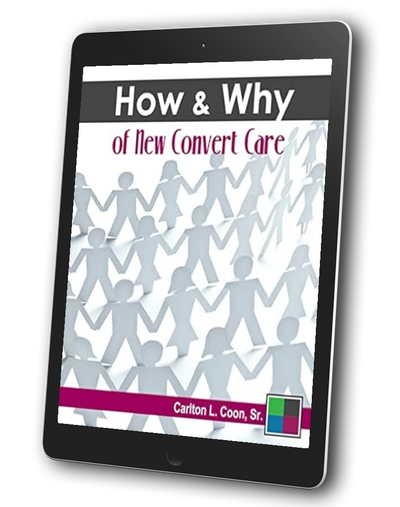 New Convert Care - The How and Why of New Convert Care (EBook) - Christian Church Growth