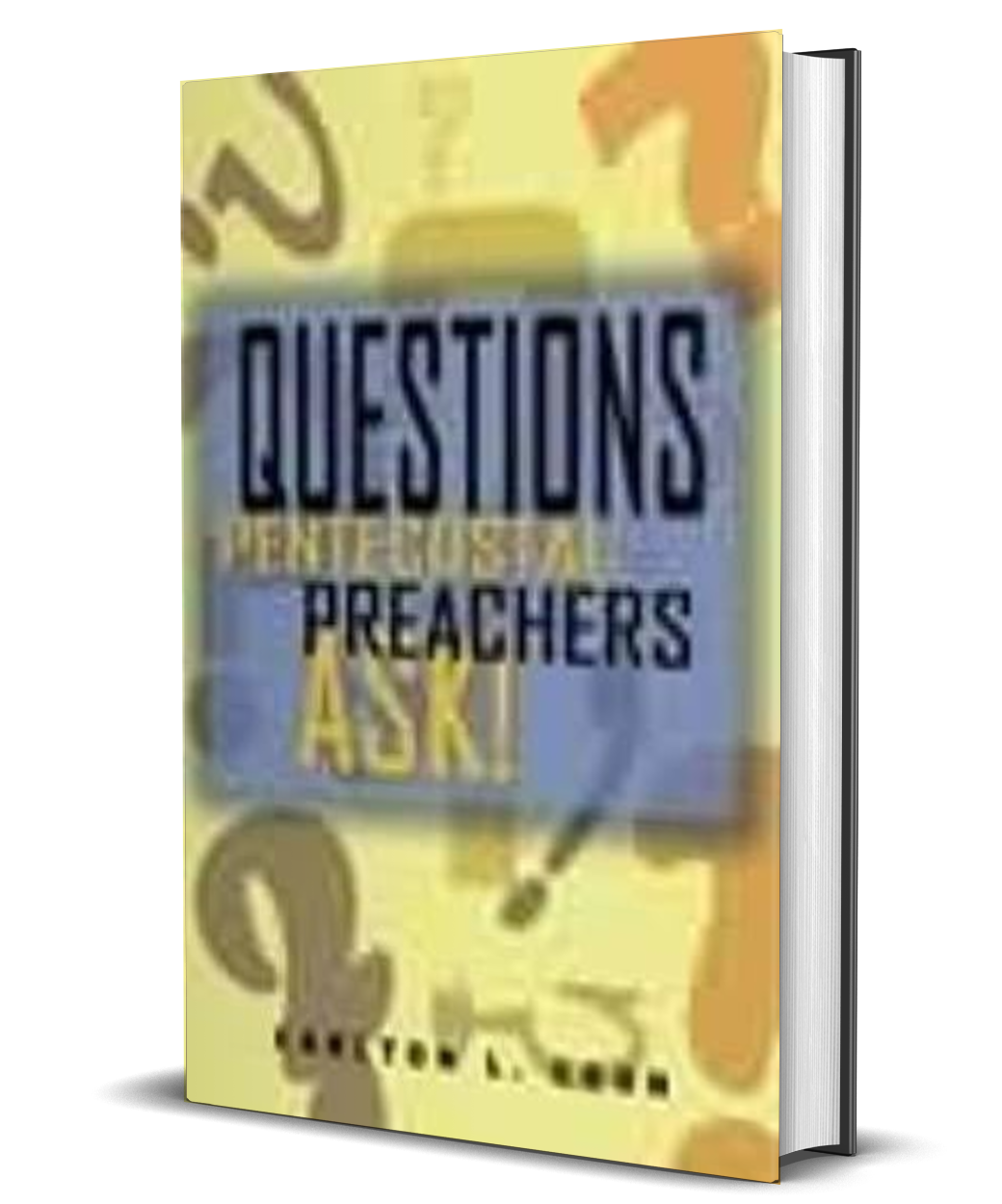 Questions Pentecostal Preachers Ask Success (EBook) - Christian Church Growth