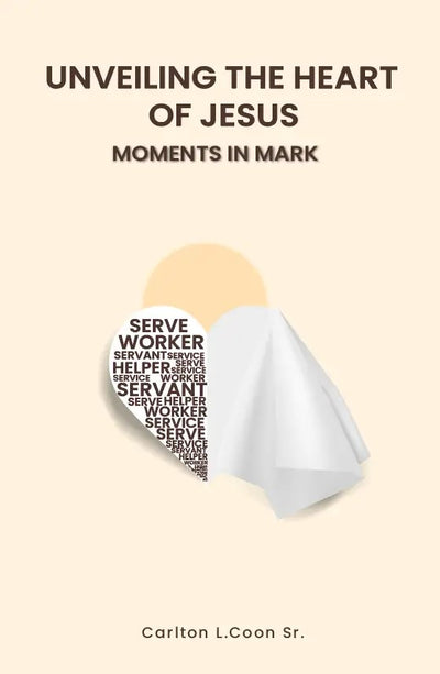 Unveiling the Heart of Jesus - A Transformative Devotional Journey Through Mark's Gospel (EBook) - Christian Church Growth