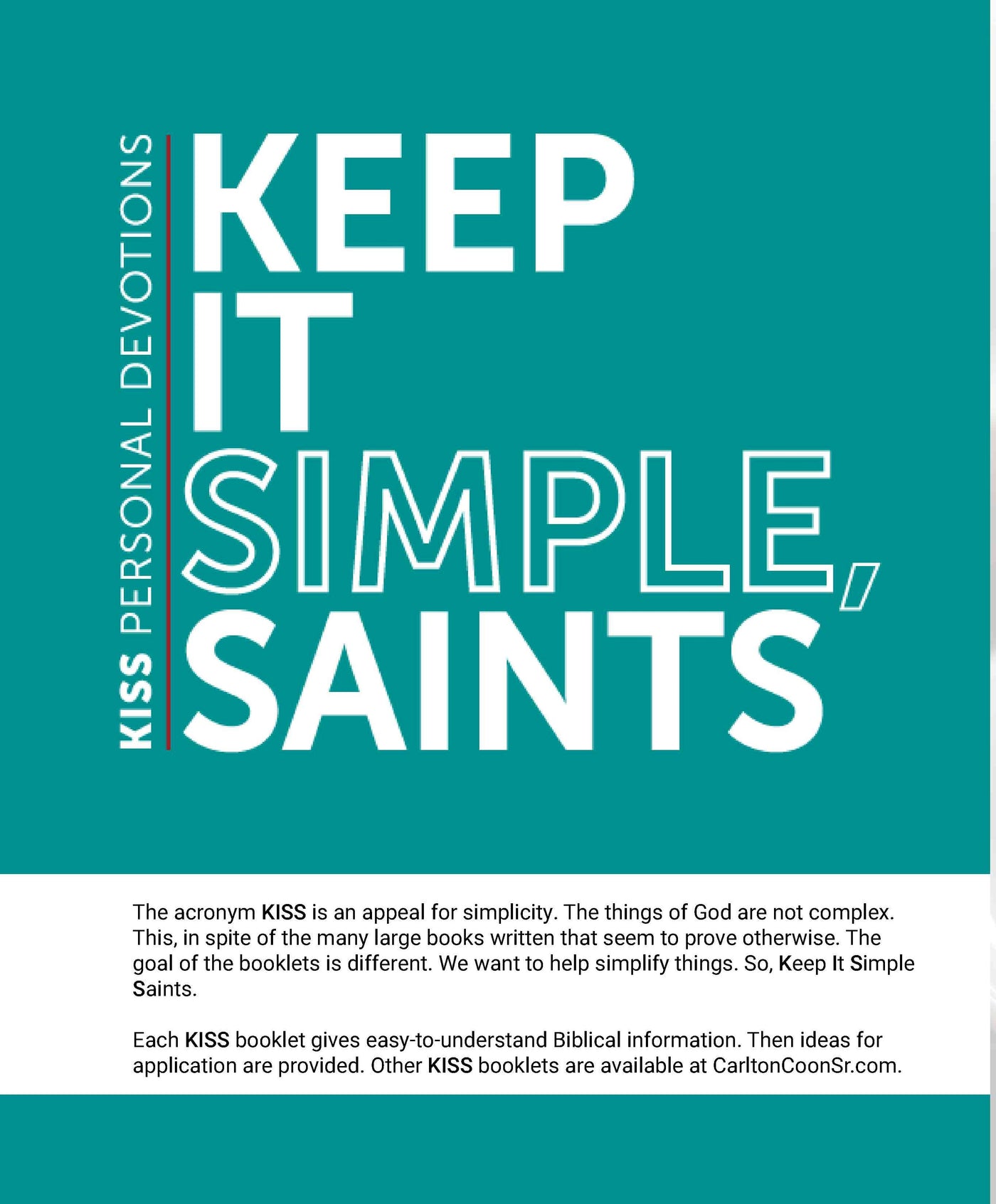 Personal Devotion - Keep It Simple Saints (K.I.S.S.)