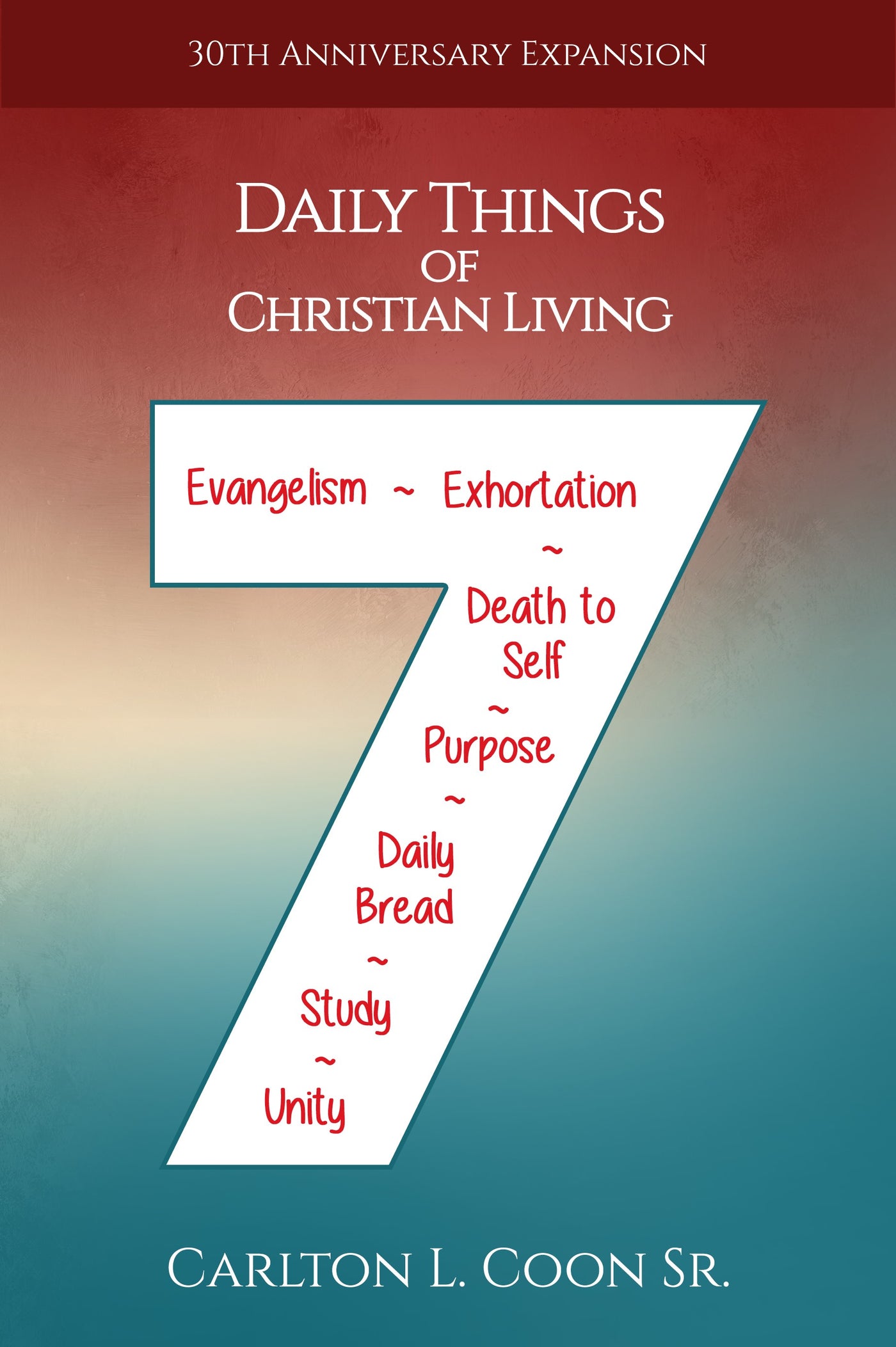 Daily Things of Christian Living - Daily Purpose