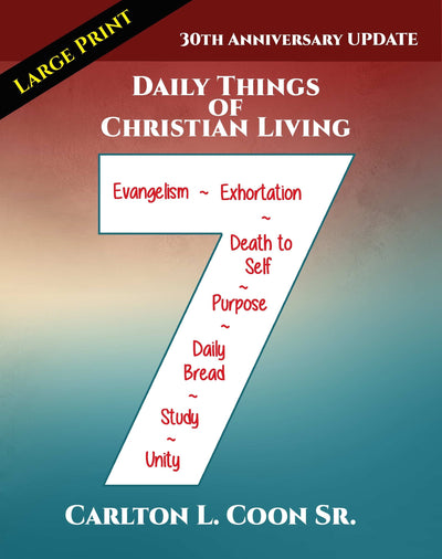 LARGE PRINT Daily Things of Christian Living - Christian Church Growth