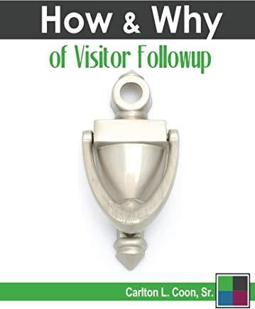 How & Why Of Visitor Followup-book-Christian Church Growth